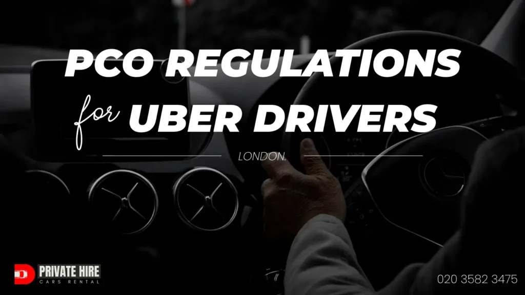 PCO Regulations for Uber Drivers