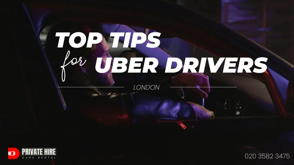 Top tips for Uber Drivers in London